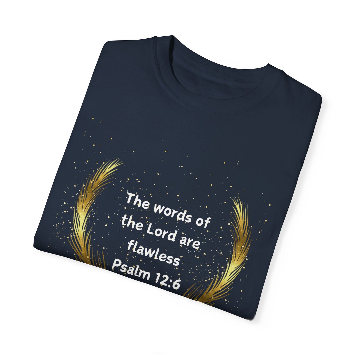 Unisex Scripture T-shirt - 'The words of the Lord are flawless', Bible verse t-shirt, Christian t-shirt - Heavenly Treasures