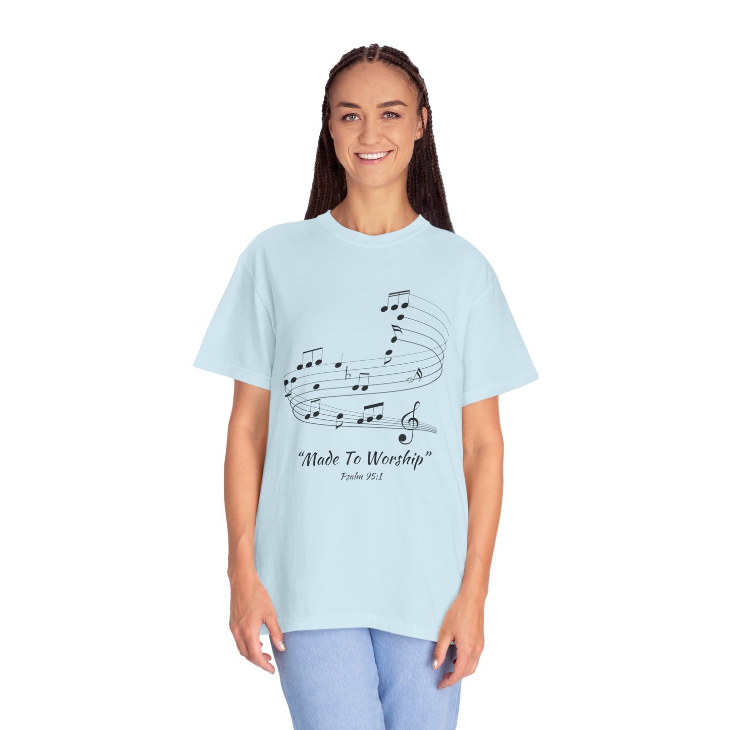 Garment-Dyed T-shirt with 'Made to Worship' Quote, Worship Leaders Tshirt, Praise and Worship Tshirt, Praise Band Tshirt - Heavenly Treasures