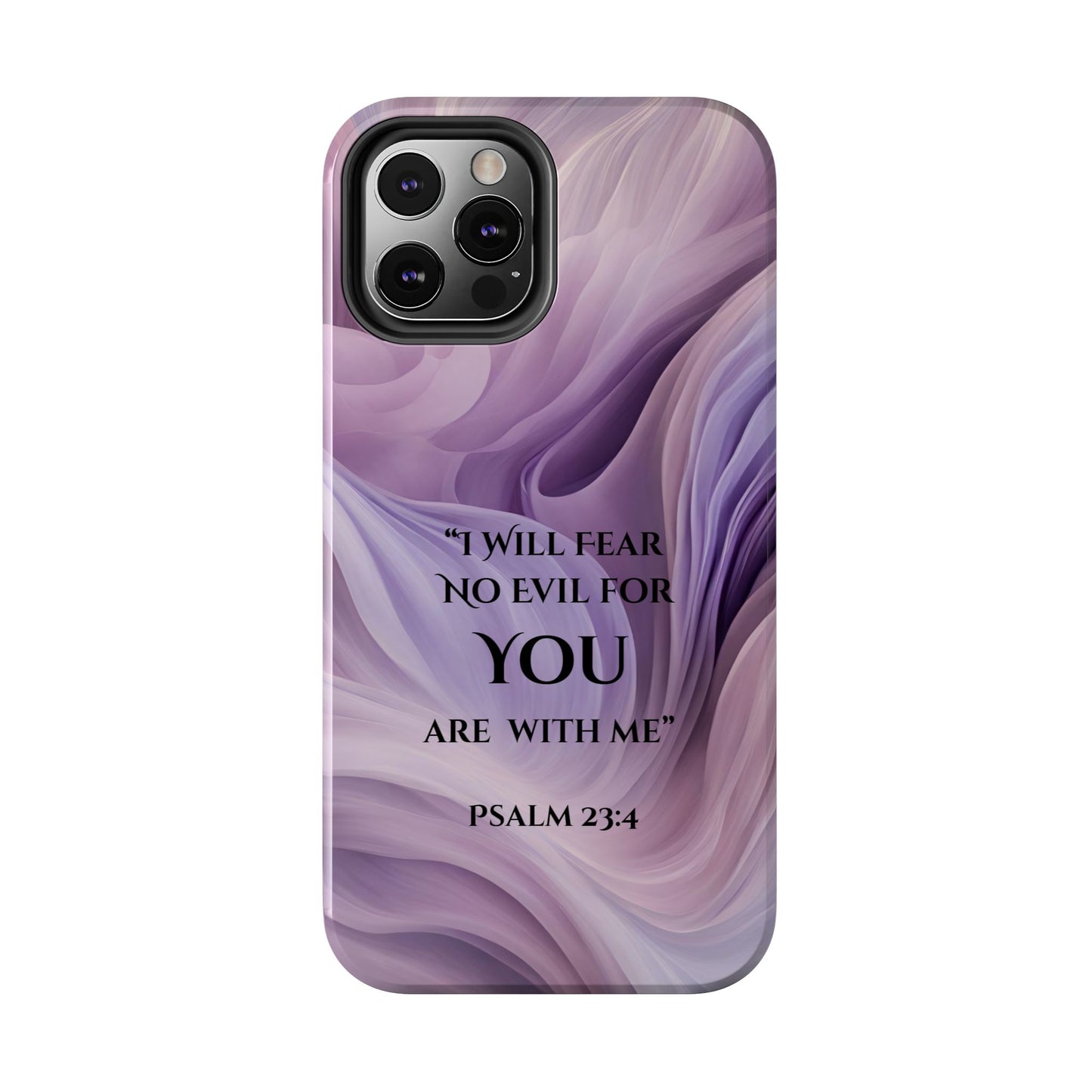 Swirl Tough Phone Case with Scripture, Protective Cellphone Cover, Fear No Evil Case, Vibrant Phone Case, Christian Phone Case