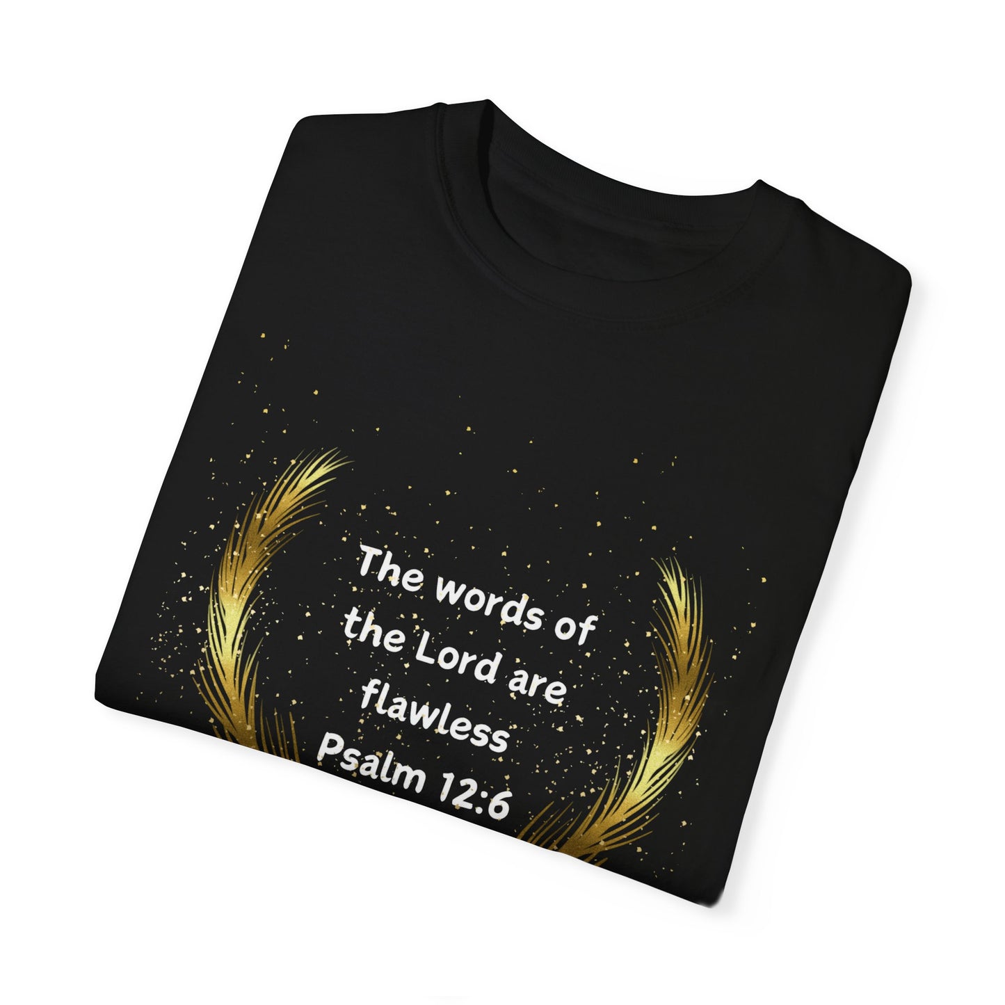 Unisex Scripture T-shirt - 'The words of the Lord are flawless', Bible verse t-shirt, Christian t-shirt - Heavenly Treasures