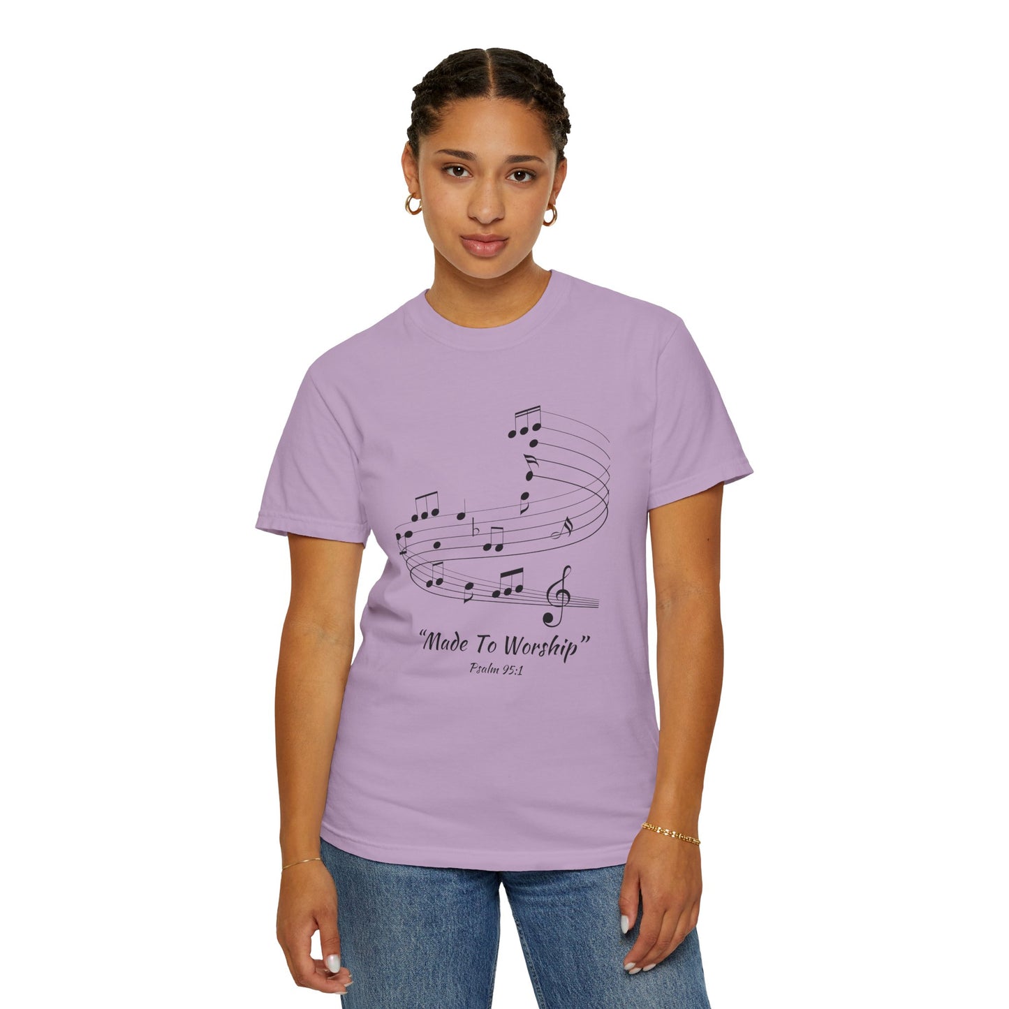 Garment-Dyed T-shirt with 'Made to Worship' Quote, Worship Leaders Tshirt, Praise and Worship Tshirt, Praise Band Tshirt - Heavenly Treasures
