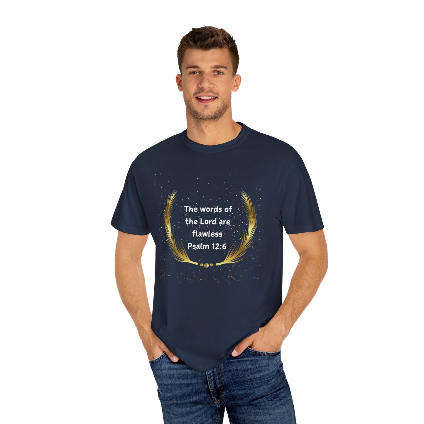 Unisex Scripture T-shirt - 'The words of the Lord are flawless', Bible verse t-shirt, Christian t-shirt - Heavenly Treasures