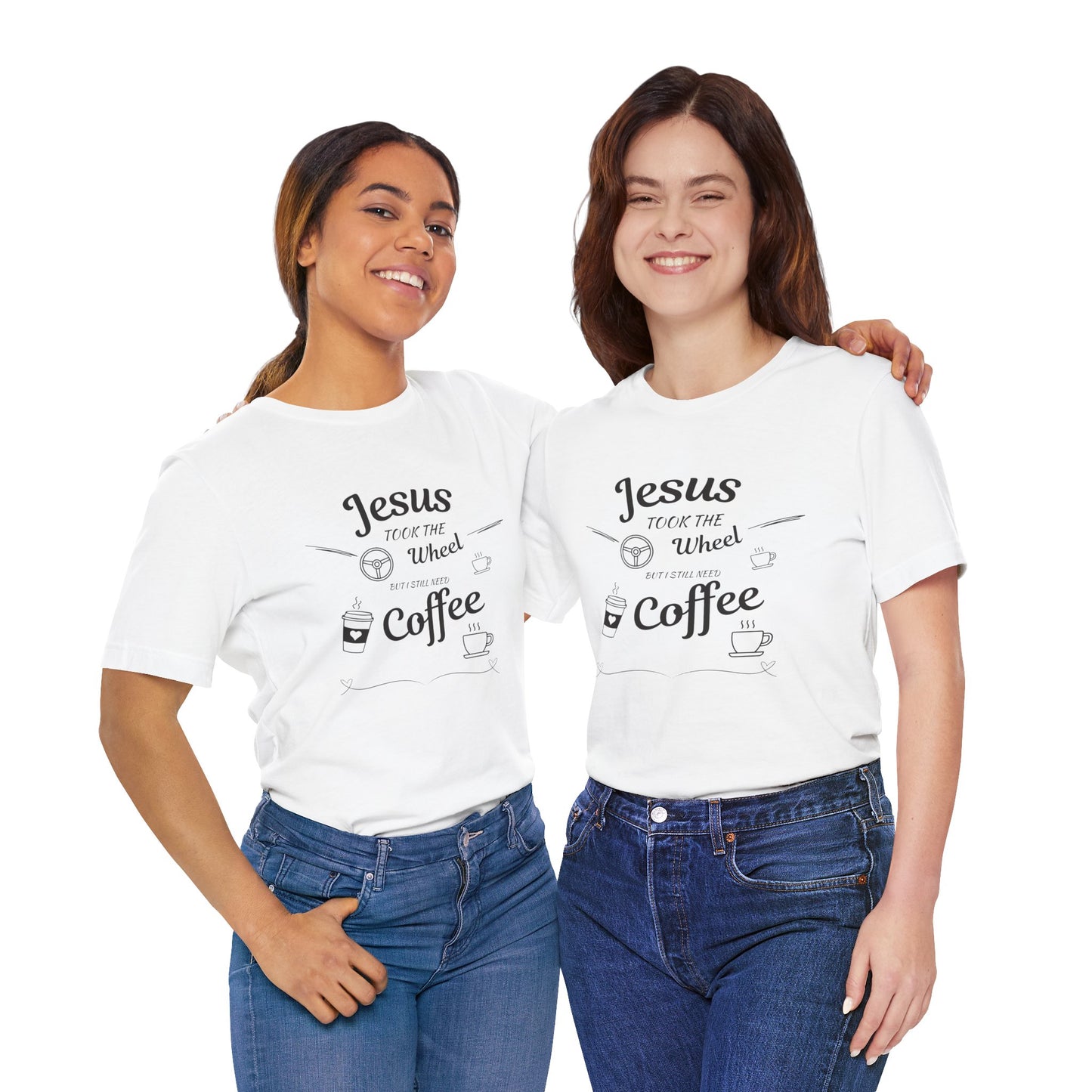 Jesus Took the Wheel Coffee T-Shirt, Christian tshirt, Coffee tshirt, Jesus took the wheel tshirt - Heavenly Treasures
