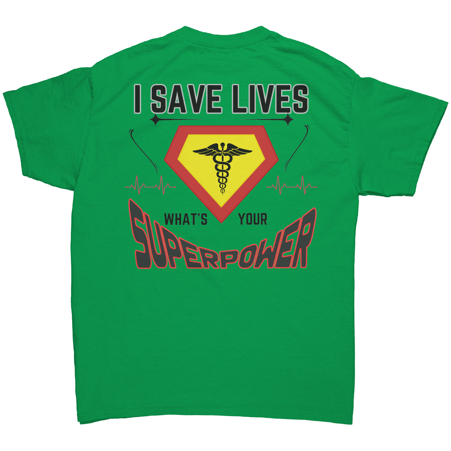 Medical_SUPERPOWER_Tshirt_Irish_Green_Back_Mockup.png