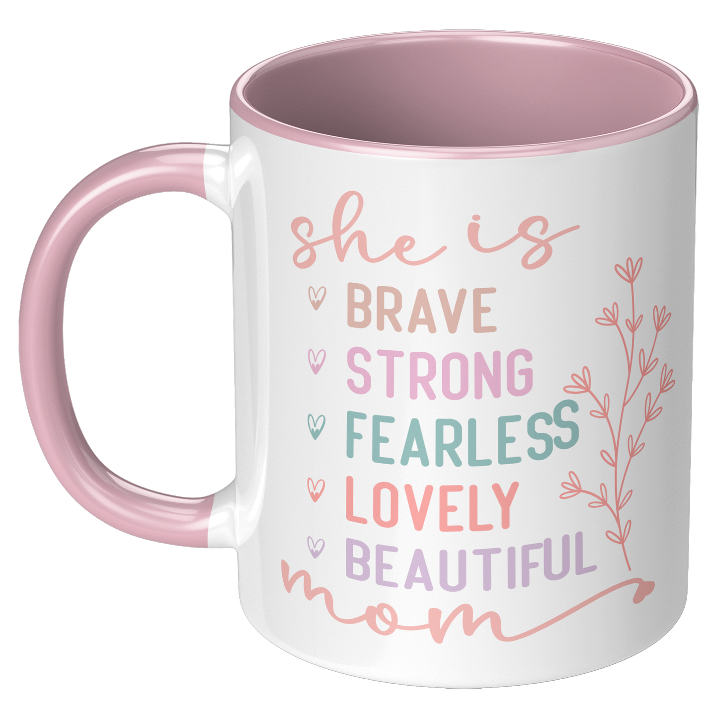 She_is_Mom_Mug_LH_Pink_Mockup.png