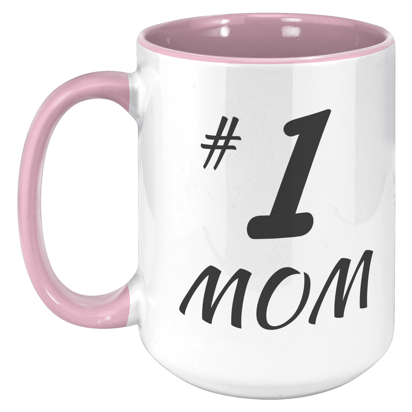 1_Mom_Mug_15oz_Accent_LH_Pink_Mockup.png