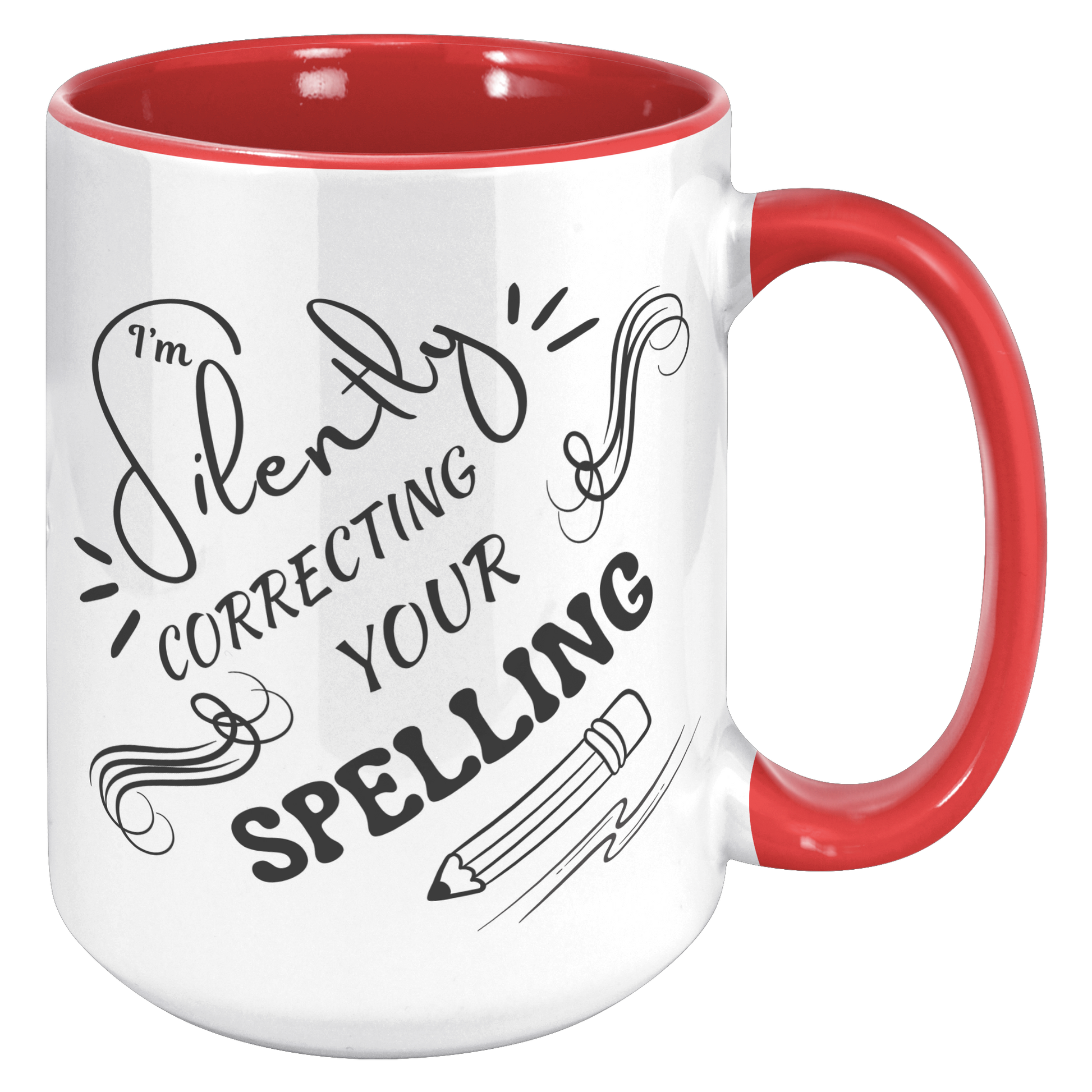 Correcting_Spelling_Mug_15oz_Accent_RH_Red_Mockup.png