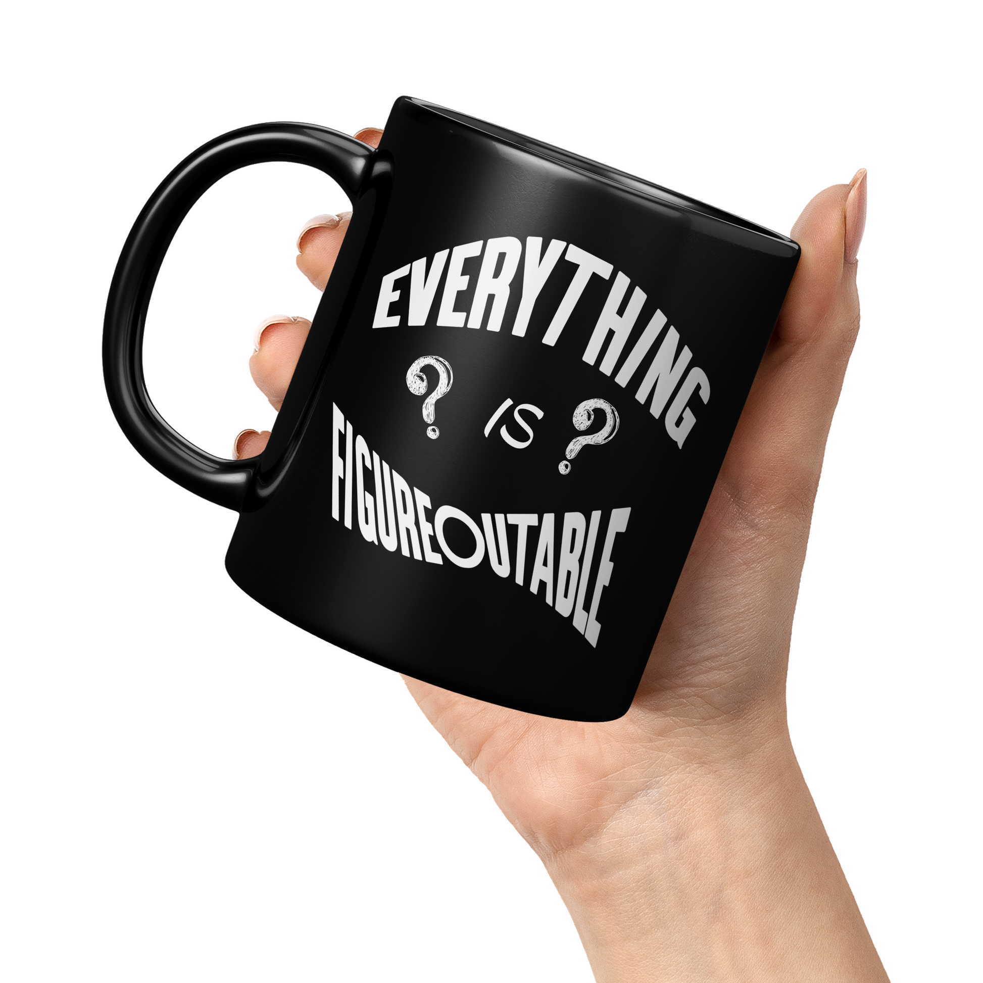 Everything_is_Figureoutable_Mug_11oz_Black_LH_Model_Mockup.png