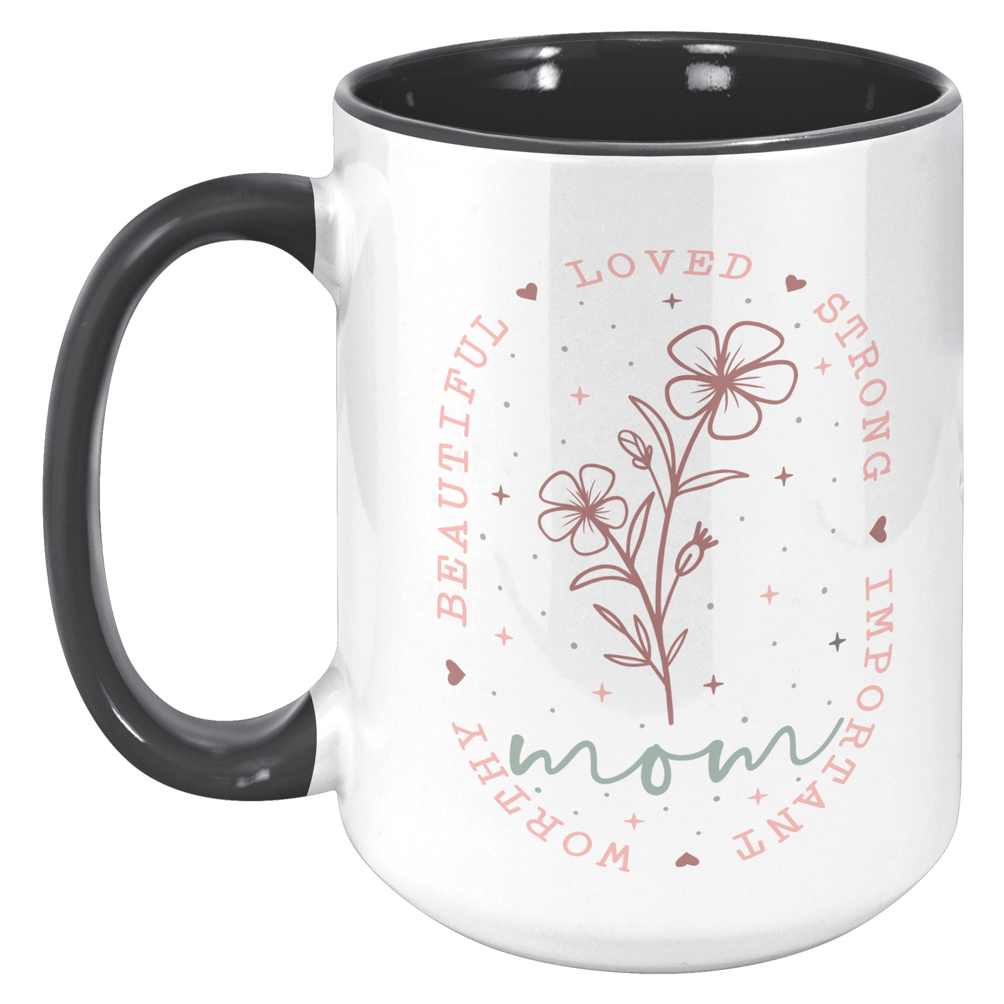 Mom_-_strong__beautiful_mug_15oz_Accent_LH_Black_Mockup.png