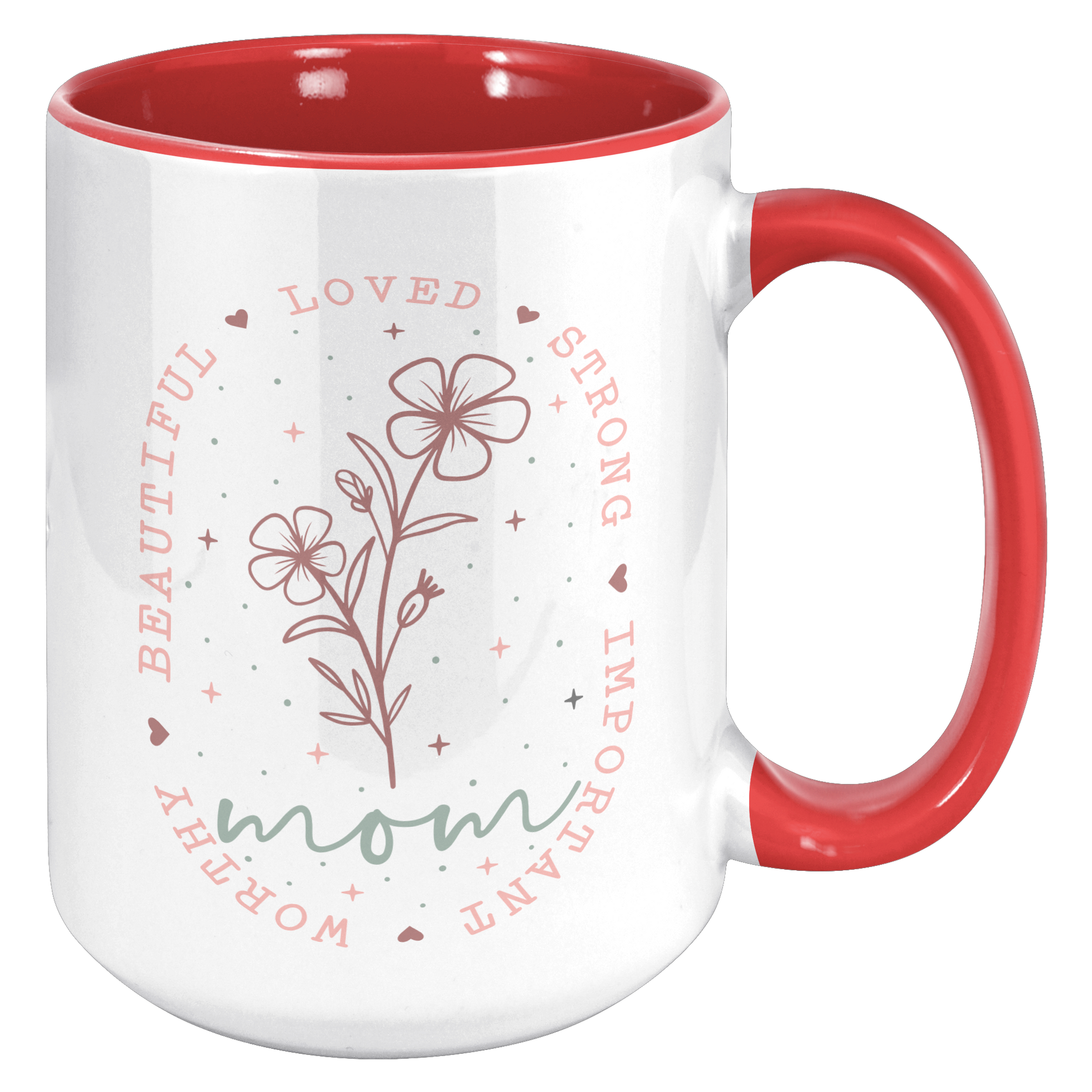 Mom_-_strong__beautiful_mug_15oz_Accent_RH_Red_Mockup.png