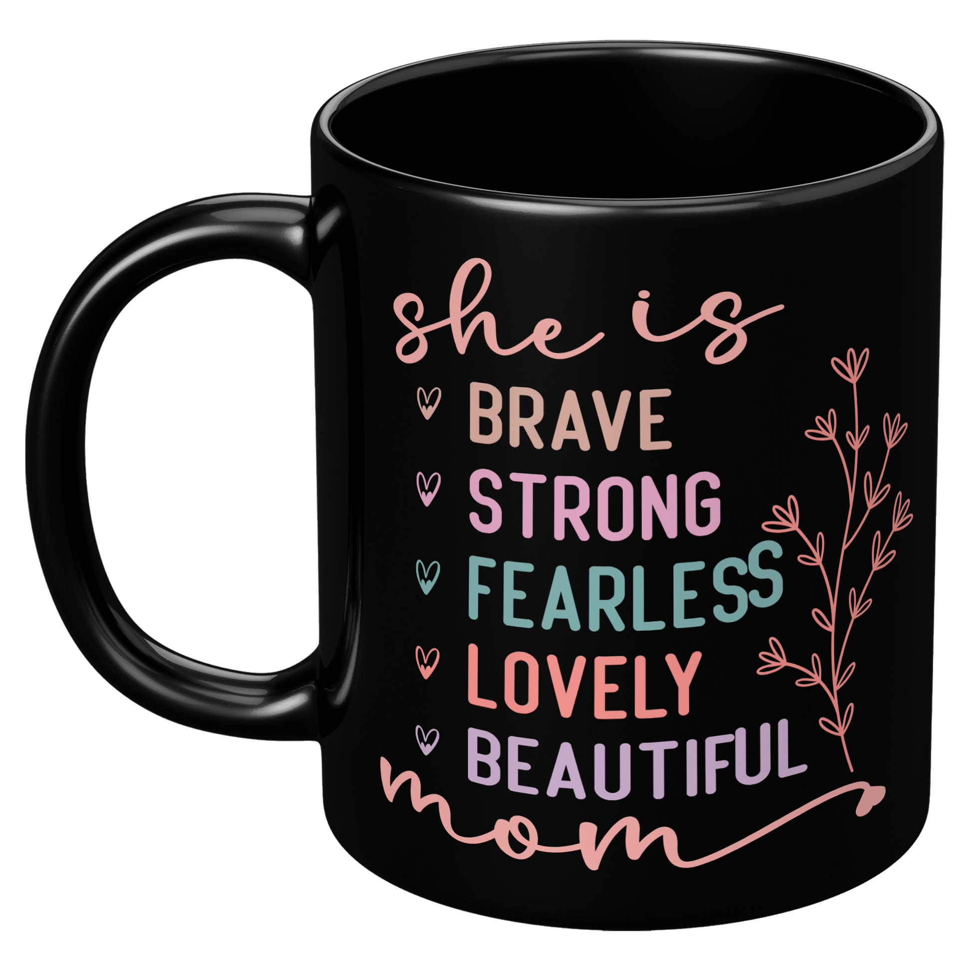 She_is_Mom_Mug_11oz_Black_LH_Mockup.png