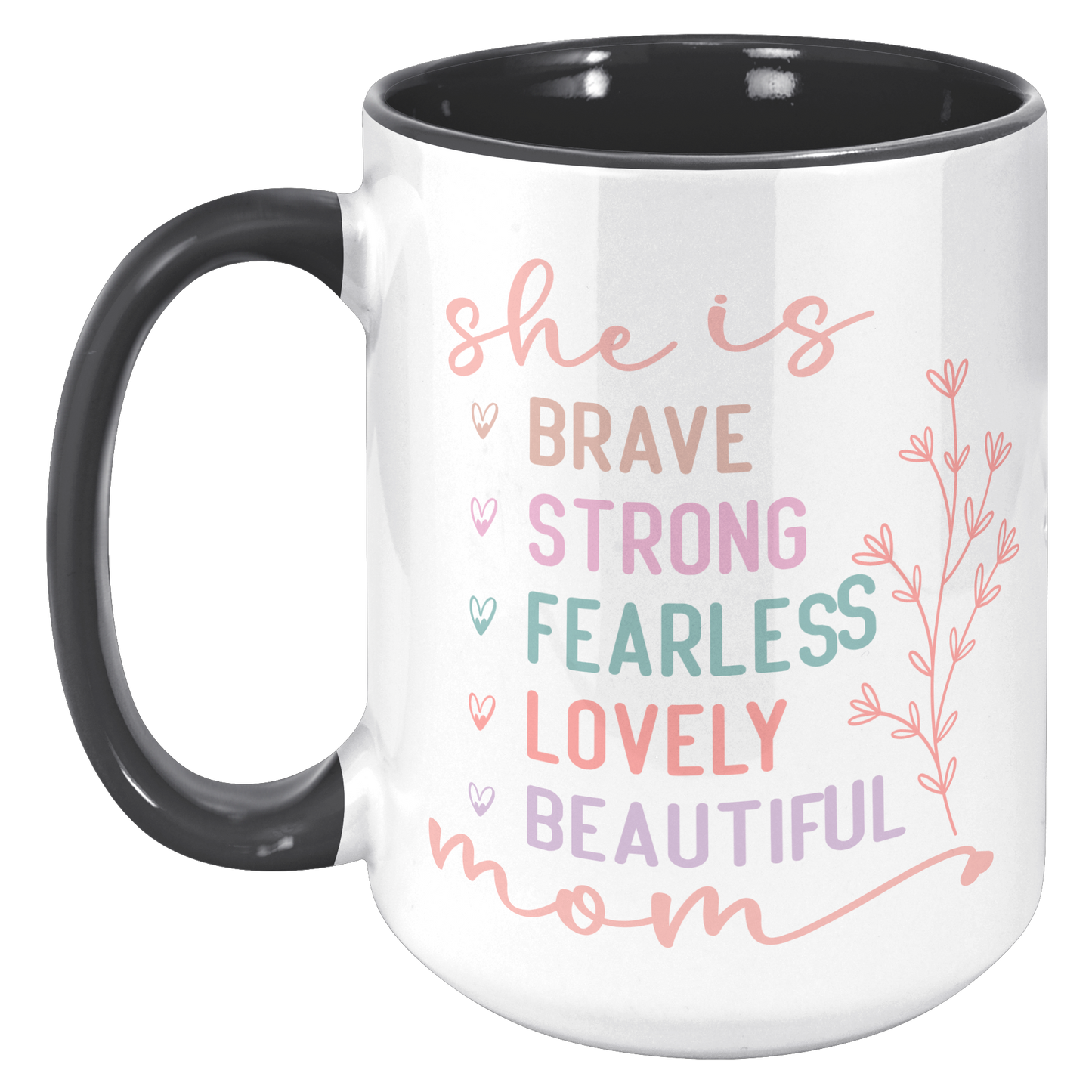 She_is_Mom_Mug_15oz_Accent_LH_Black_Mockup.png
