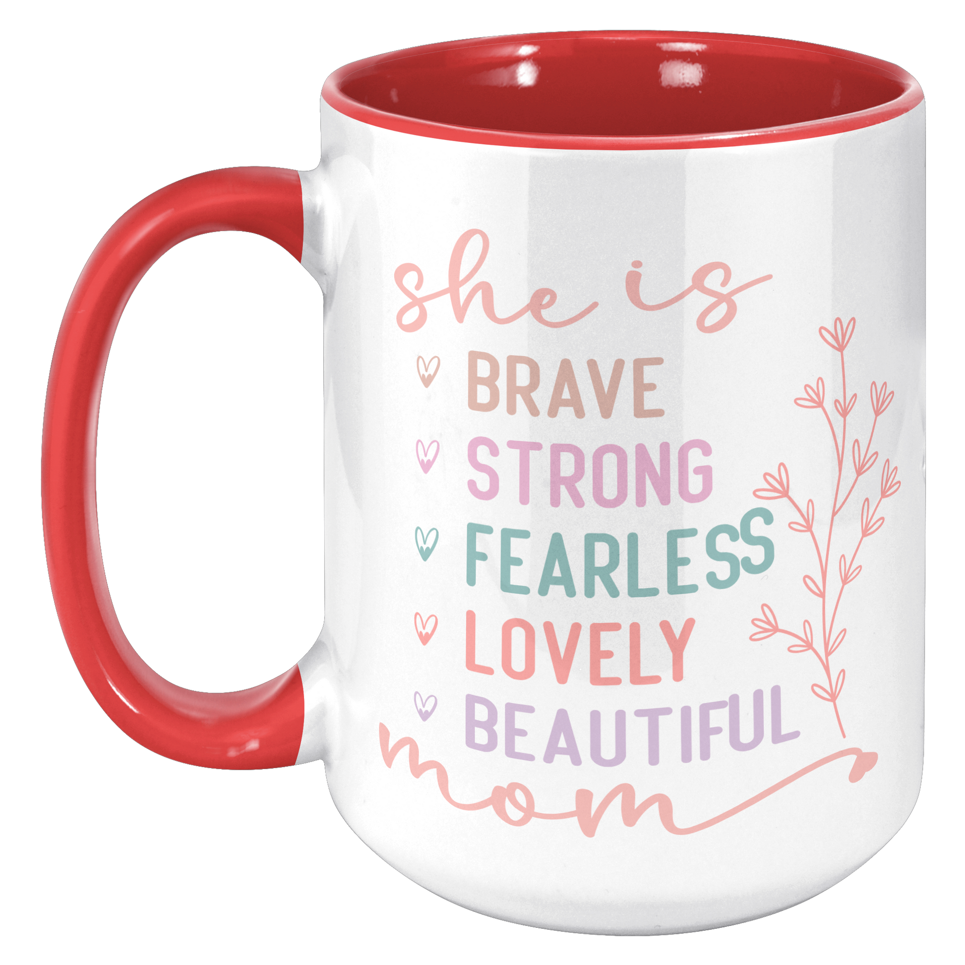 She_is_Mom_Mug_15oz_Accent_LH_Red_Mockup.png