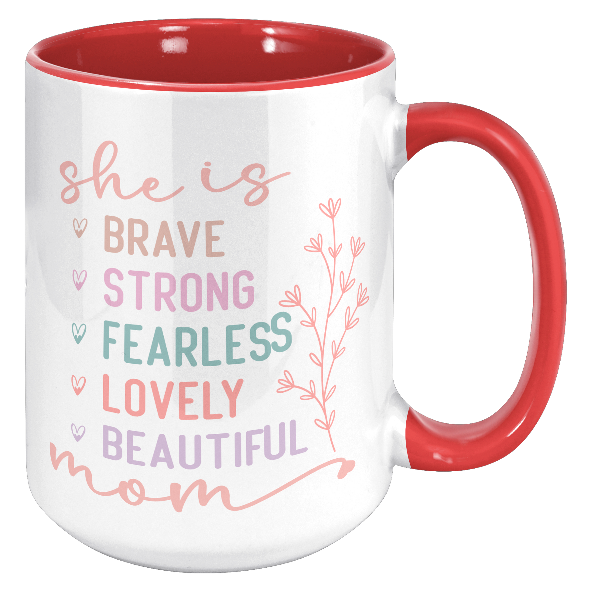 She_is_Mom_Mug_15oz_Accent_RH_Red_Mockup.png