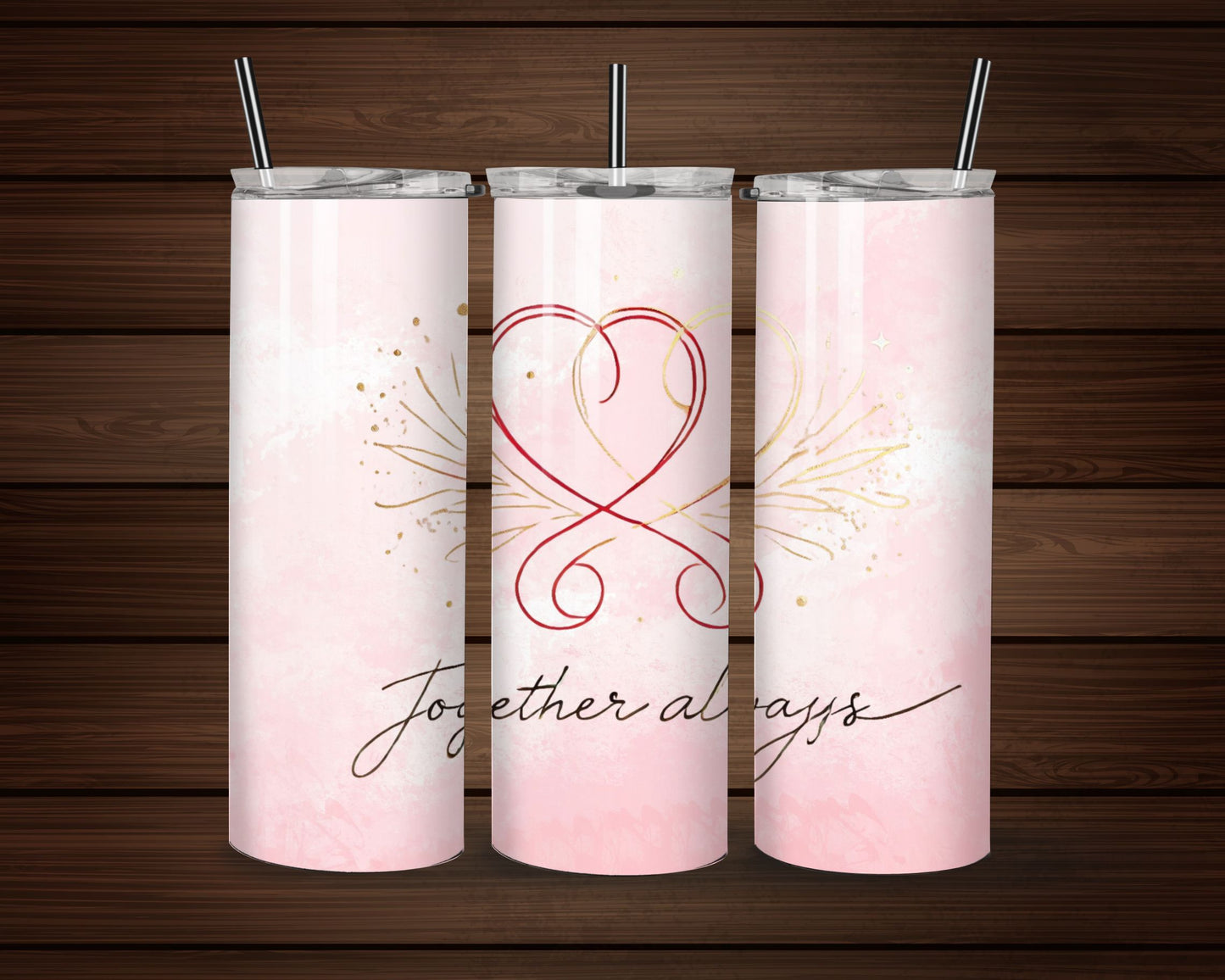 "Together Always" Valentine's Day Tumbler